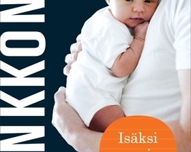 Jari Sinkkonen: Isyyttä ei ole tarpeeksi