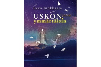 Kirjablogi: Usko ja ymmärrys viihtyvät hyvin yhdessä