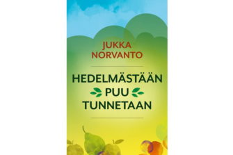 Kirjablogi: Hedelmällistä puhetta hedelmän kantamisesta